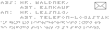 in Fakoo: ABS: HR. WALDNER, ABT. EINKAUF / AN: HR. LEISNIG, ABT. TELEFON-LOGISTIK / in Braille: auf grund von lieferschwierigkeiten knnen wir die folgenden teile erst in #14 tagen liefern.